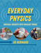 Everyday Physics (Unusual insights into familiar things) by Jo Hermans, 9781906860806