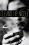 Cleans Up Nicely (A Novel) by Linda Dahl Vogl, 9781938314384