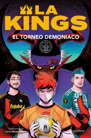 El torneo demoniaco / The Demonic Tournament (Spanish Edition) by Kings League, 9788410050464