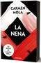 La nena (Edición Limitada cantos pintados) / The Girl (Limited Edition Sprayed Edges) (Spanish Edition) by Carmen Mola, 9788466378789