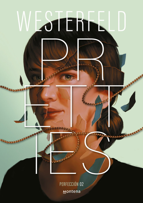 Pretties (Spanish Edition) by Scott Westerfeld, 9788410298828
