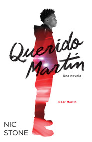 Querido Martin / Dear Martin (Spanish Edition) by Nic Stone, 9798890982629