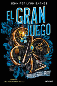 El gran juego. Solo uno puede ganar / The Grandest Game (Spanish Edition) by Jennifer Lynn Barnes, 9788427241992