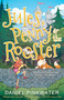 Jules, Penny & The Rooster by Daniel Pinkwater, Elizabeth Story, 9781616964320