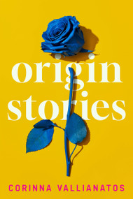 Origin Stories (Stories) by Corinna Vallianatos, 9781644453216