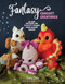 Fantasy Crochet Creatures (28 Easy Patterns for Chonky Friends from Distant Realms) by Kensey Davis, 9798890032621