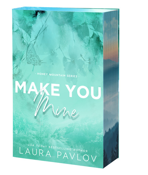 Make You Mine by Laura Pavlov, 9781649378675