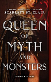 Queen of Myth and Monsters - 9781464239618 by Scarlett St. Clair, 9781464239618