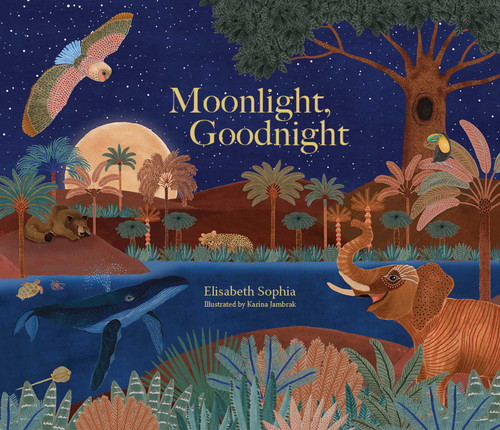 Moonlight, Goodnight by Elisabeth Sophia, Karina Jambrak, 9781623716370