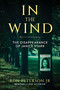 In the Wind (The Disappearance of Janice Starr) by Ron Peterson, 9798888455814