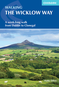 Walking the Wicklow Way (A week-long walk from Dublin to Clonegal) by Paddy Dillon, 9781786310507