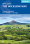 Walking the Wicklow Way (A week-long walk from Dublin to Clonegal) by Paddy Dillon, 9781786310507