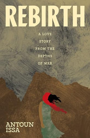 Rebirth (wto) by Antoun Issa, 9780733651885