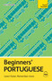 Beginners' Portuguese (Learn faster. Remember more.) by Sue Tyson-Ward, 9781399821650