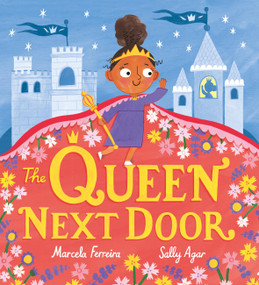 The Queen Next Door by Marcela Ferreira, 9781408366134