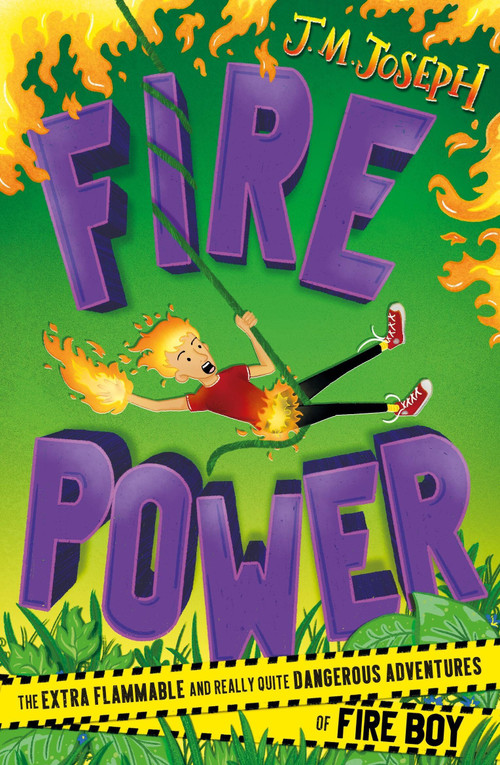 Fire Boy: Fire Power (Book  3) by J.M. Joseph, 9781444954722