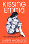 Kissing Emma by Shappi Khorsandi, 9781510106994