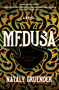 Medusa - 9781538765357 by Nataly Gruender, 9781538765357