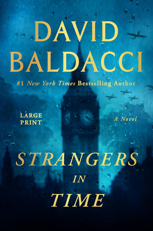 Strangers in Time (A World War II Novel) - 9781538769294 by David Baldacci, 9781538769294