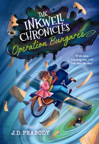 The Inkwell Chronicles: Operation Bungaree, Book 3 - 9781546007692 by J. D. Peabody, 9781546007692