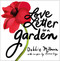 Love Letter to a Garden by Debbie Millman, Roxane Gay, 9781643264981