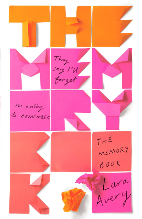 The Memory Book - 9781784299248 by Lara Avery, 9781784299248