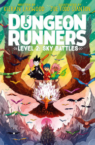 Dungeon Runners: Sky Battles - 9798887771434 by Kieran Larwood, Joe Todd Stanton, 9798887771434