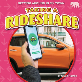 Taking a Rideshare by Owen Hamlin, N/A, 9798892327091