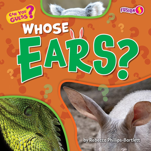 Whose Ears? - 9798892327855 by Rebecca Phillips-Bartlett, N/A, 9798892327855