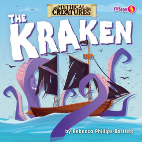 The Kraken - 9798892327916 by Rebecca Phillips-Bartlett, N/A, 9798892327916
