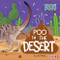 Poo in the Desert by John Wood, 9798892328005