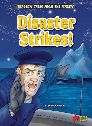 Disaster Strikes! by Sarah Eason, Alek Sotirovski, 9798892329460