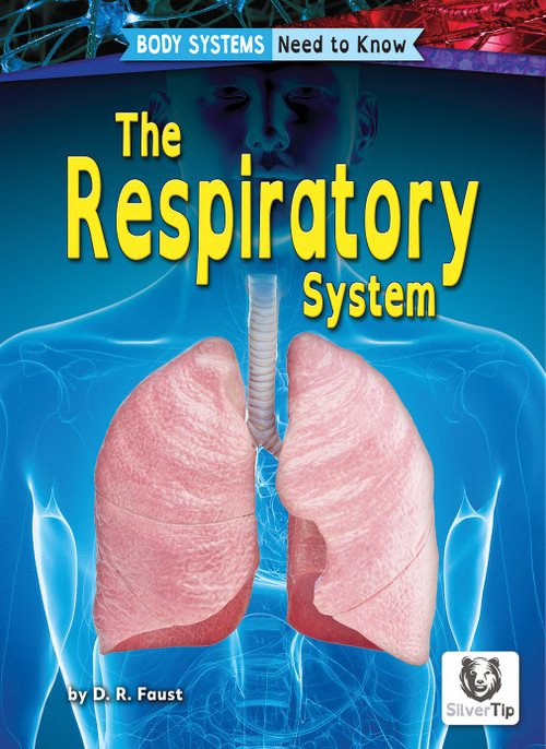 The Respiratory System - 9798892329347 by D. R. Faust, N/A, 9798892329347