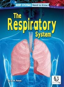 The Respiratory System - 9798892329347 by D. R. Faust, 9798892329347