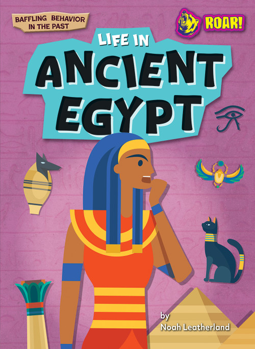 Life in Ancient Egypt - 9798892329668 by Noah Leatherland, N/A, 9798892329668