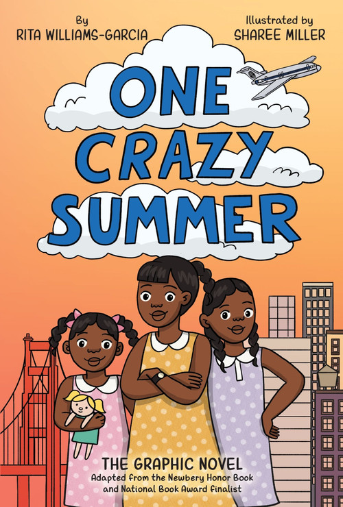 One Crazy Summer: The Graphic Novel - 9780062935595 by Rita Williams-Garcia, Sharee Miller, 9780062935595