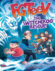FGTeeV: The Switcheroo Rescue! (A Graphic Novel) - 9780063093010 by FGTeeV, Miguel Díaz Rivas, 9780063093010