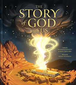 The Story of God with Us by Kenneth Padgett, Shay Gregorie, Aedan Peterson, 9781736610602