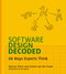 Software Design Decoded (66 Ways Experts Think) - 9780262553049 by Marian Petre, Andre Van Der Hoek, Yen Quach, 9780262553049