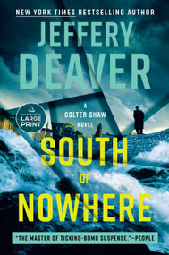 South of Nowhere by Jeffery Deaver, 9798217067466