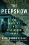 The Peepshow (The Murders at Rillington Place) by Kate Summerscale, 9780593653630