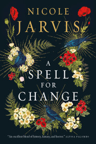 A Spell for Change by Nicole Jarvis, 9781835410943