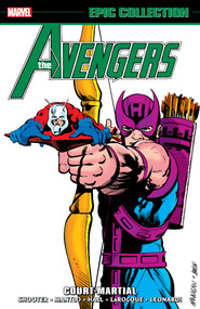 Avengers Epic Collection: Court-Martial by Jim Shooter, Marvel Various, Bob Hall, Marvel Various, Ed Hannigan, 9781302960506