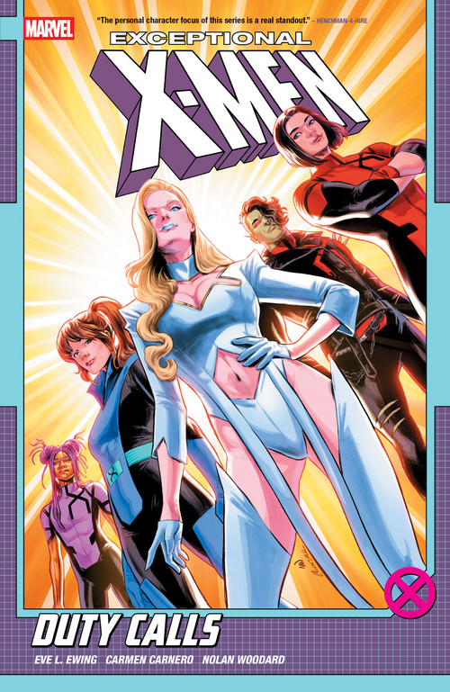Exceptional X-Men by Eve L. Ewing Vol. 1: Duty Calls by Eve L. Ewing, Carmen Carnero, Carmen Carnero, 9781302959395