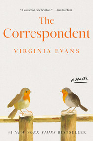 The Correspondent (A Novel) by Virginia Evans, 9780593798430