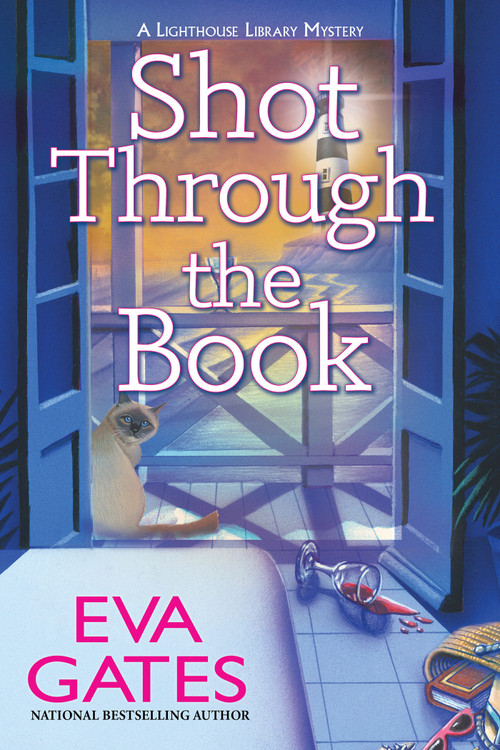 Shot Through the Book (A Lighthouse Library Mystery) by Eva Gates, 9798892420440