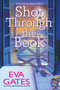 Shot Through the Book (A Lighthouse Library Mystery) by Eva Gates, 9798892420440