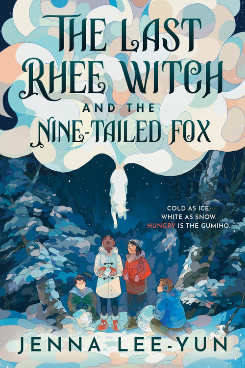 The Last Rhee Witch and the Nine-Tailed Fox by Jenna Lee-Yun, 9781368100984