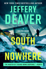 South of Nowhere - 9780593717493 by Jeffery Deaver, 9780593717493