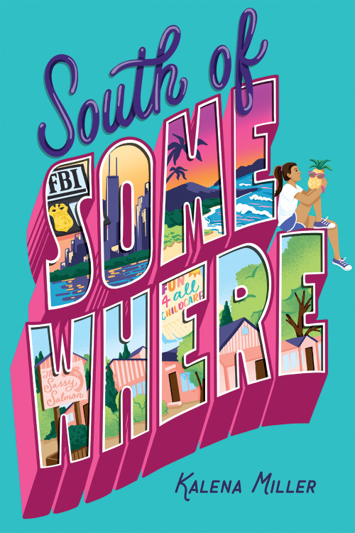 South of Somewhere - 9780807577196 by Kalena Miller